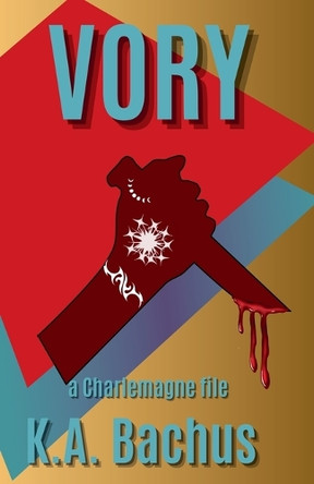 Vory by K A Bachus 9798223732037