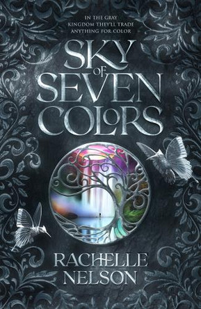 Sky of Seven Colors by Rachelle Nelson 9798886050592