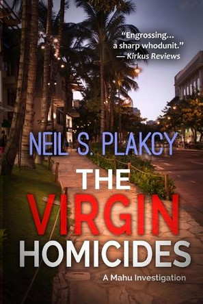 The Virgin Homicides by Neil S Plakcy 9798330422814