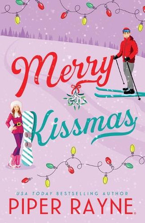Merry Kissmas (Large Print) by Piper Rayne 9798887143590