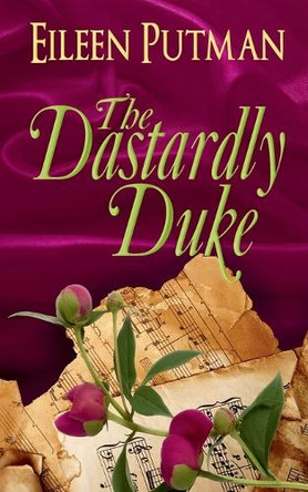 The Dastardly Duke by Eileen Putman 9798215881033