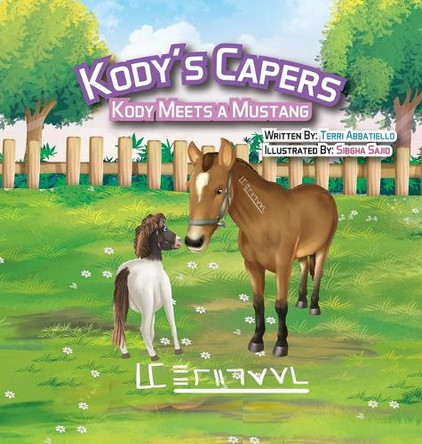 Kody's Capers Kody Meets A Mustang by Terri Abbatiello 9798989257010