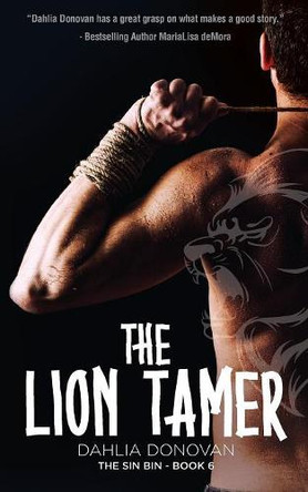The Lion Tamer by Dahlia Donovan 9781925655544