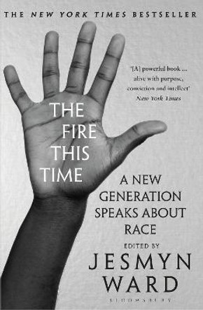 The Fire This Time by Jesmyn Ward