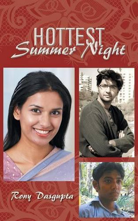 Hottest Summer Night by Rony Dasgupta 9781482836530