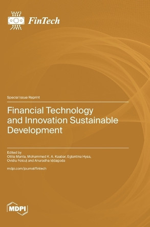 Financial Technology and Innovation Sustainable Development by Otilia Manta 9783725821211