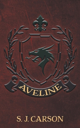 Aveline by S J Carson 9781509257515