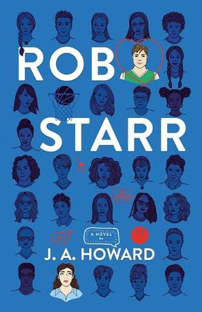 Rob Starr by J a Howard 9781735670300