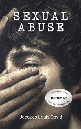 Sexual Abuse by Jacques Louis David 9798330303786