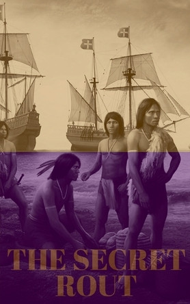 The Secret Rout by A N F Simões 9798227699589