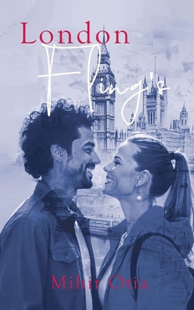 London Fling's by Mihir Otia 9789367838198