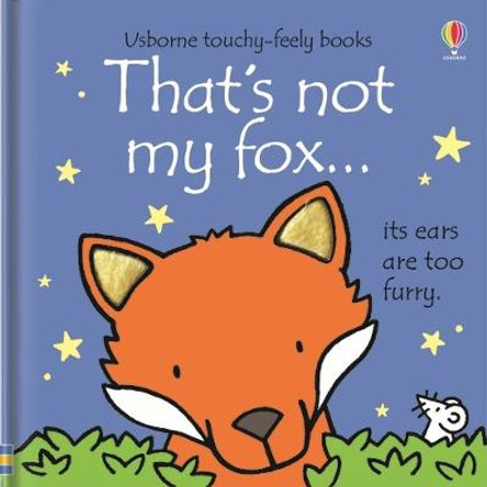 That's Not My Fox by Fiona Watt