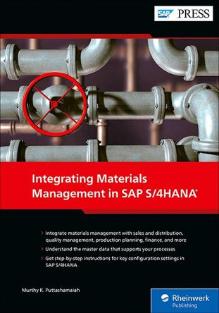 Integrating Materials Management in SAP S/4hana by Murthy K Puttashamaiah 9781493226146