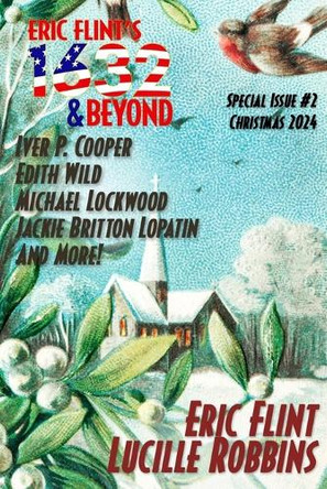 Eric Flint's 1632 & Beyond Special Issue #2 by Eric Flint 9781962398206