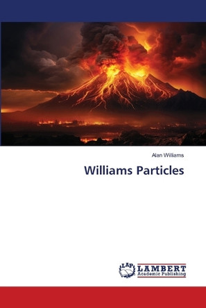 Williams Particles by Alan Williams 9786204738413
