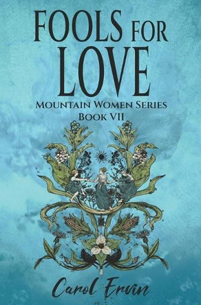 Fools for Love by Carol Ervin 9798223181361