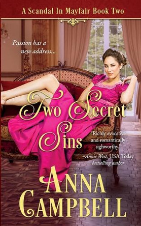 Two Secret Sins: A Scandal in Mayfair Book 2 by Anna Campbell 9781925980219