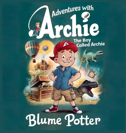 The Boy Called Archie by Blume Potter 9798330268511