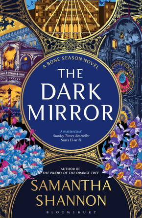 The Dark Mirror by Samantha Shannon 9781408879467