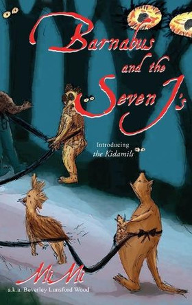 Barnabus and the Seven J's by Beverly Lunsford Wood 9798892283700