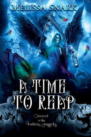 A Time to Reap by Melissa Snark 9781942193418