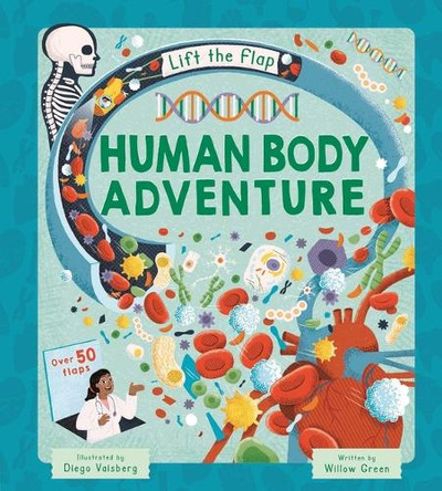 Lift-The-Flap Human Body Adventure: With Over 50 Flaps by Igloobooks 9781837952441