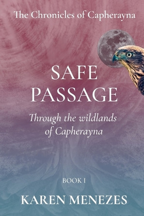 Safe Passage by Karen Menezes 9798227445674