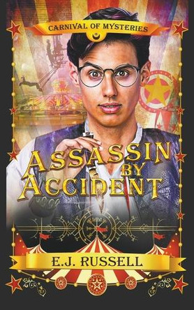 Assassin by Accident by E J Russell 9781947033573