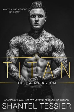 Titan by Shantel Tessier 9798988704966