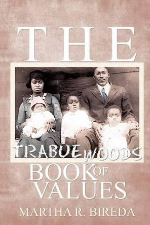 The Trabue Woods Book of Values by Martha R Bireda 9784902837209