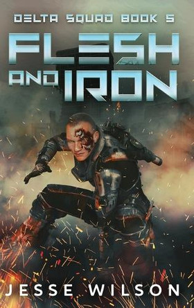 Flesh And Iron by Jesse Wilson 9784824197467