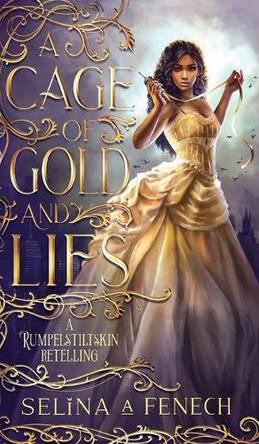 A Cage of Gold and Lies by Selina A Fenech 9781922390448