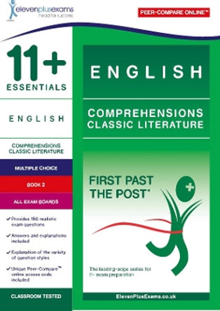 11+ Essentials English Comprehensions: Classic Literature Book 2 by  9781912364039