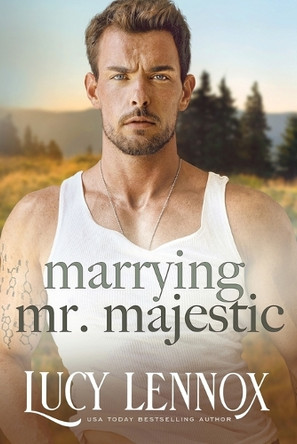 Marrying Mr. Majestic by Lucy Lennox 9781954857193