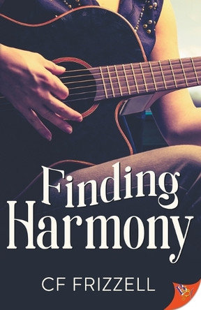 Finding Harmony by Cf Frizzell 9781636797410