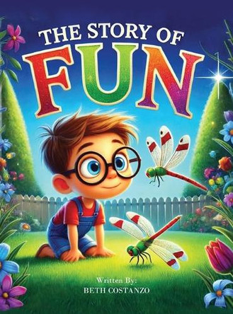 The Story of Fun by Beth Costanzo 9798348489991