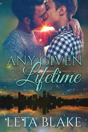 Any Given Lifetime by Leta Blake 9798888410431