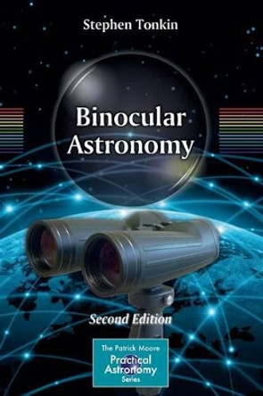Binocular Astronomy by Stephen F. Tonkin 9781461474661