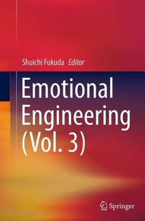Emotional Engineering (Vol. 3) by Shuichi Fukuda 9783319359946