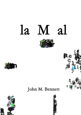 La M Al by John M Bennett 9781938521201