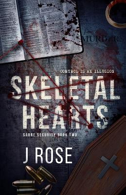 Skeletal Hearts by J Rose 9781915987020