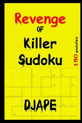 Revenge of Killer Sudoku by Dj Ape 9781441409812