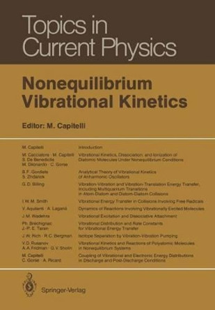 Nonequilibrium Vibrational Kinetics by Mario Capitelli 9783642486173