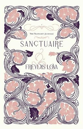 Sanctuaire by Freydis Lova 9798987338841