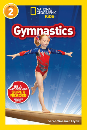 National Geographic Reader: Gymnastics (National Geographic Kids) by National Geographic Kids