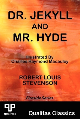 Dr. Jekyll and Mr. Hyde (Qualitas Classics) by Robert Louis Stevenson 9781897093719