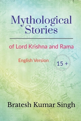 Mythological Stories by Bratesh Kumar 9798887831022