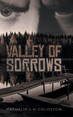 Valley of Sorrows by Nathalie L'h Goldston 9798887032009