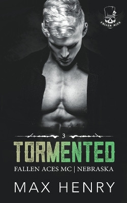 Tormented by Max Henry 9798201233594