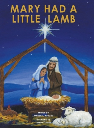 Mary Had A Little Lamb by Adrian M Hurtado 9781647499846